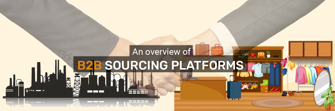 An Overview of B2B Sourcing Platforms