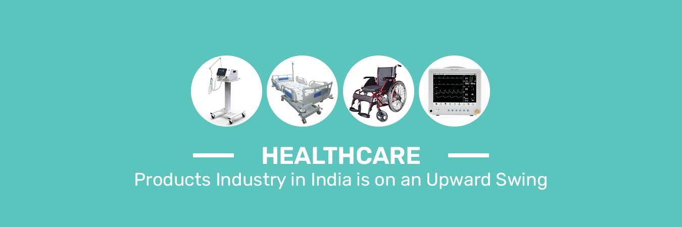 Healthcare Products Industry in India is on an Upward Swing